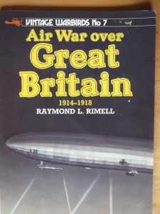 VINTAGE WARBIRDS  07. AIR WAR OVER GREAT BRITAIN 1914-1918